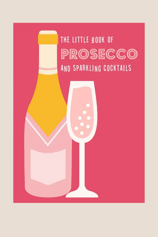 Little Book Of Prosecco  - Hardcover